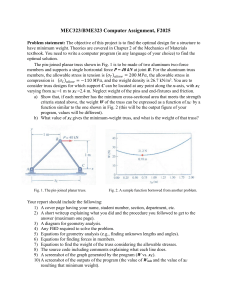 MEC323/BME323 Computer Assignment: Truss Minimum Weight Design