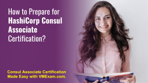 HashiCorp Consul Associate Certification Study Guide