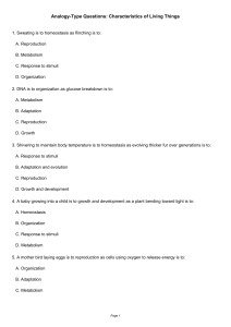 Biology Analogy Questions: Characteristics of Living Things