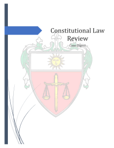 Constitutional Law Case Digest - UST Law Review