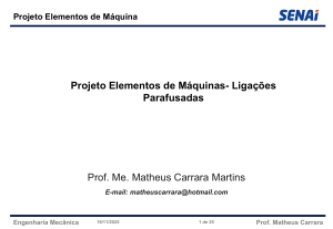 Projeto Elementos de M&aacute;quina: Liga&ccedil;&otilde;es Parafusadas