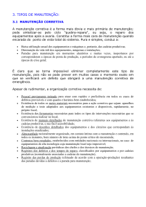 Tipos de Manuten&ccedil;&atilde;o: Corretiva, Preventiva, Preditiva
