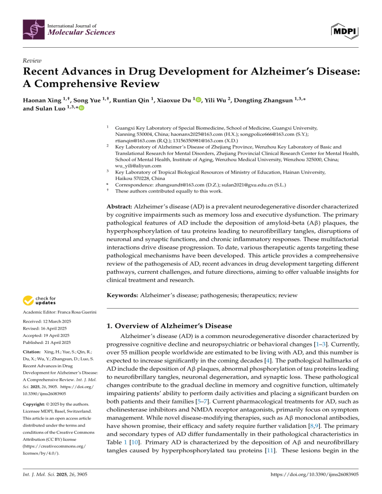 Recent Advances in Alzheimer's Disease Drug Development: A Review