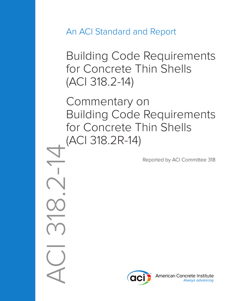 Building Code Requirements for Concrete Thin Shells (ACI 318.2-14)
