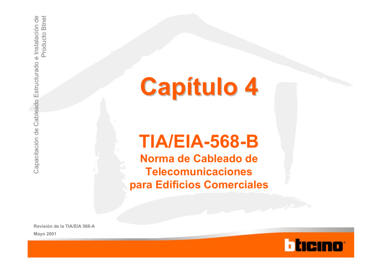 TIA/EIA-568-B: Norma de Cableado Estructurado para Edificios Comerciales