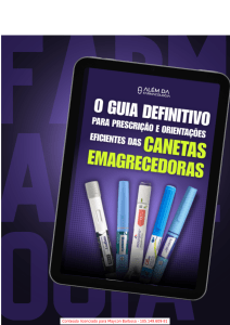 Canetas Emagrecedoras: Um Guia Farmacol&oacute;gico