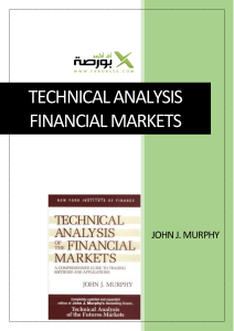 Technical Analysis of Financial Markets by John J. Murphy