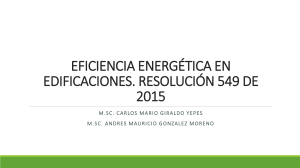 Eficiencia Energ&eacute;tica en Edificios: Resoluci&oacute;n 549/2015