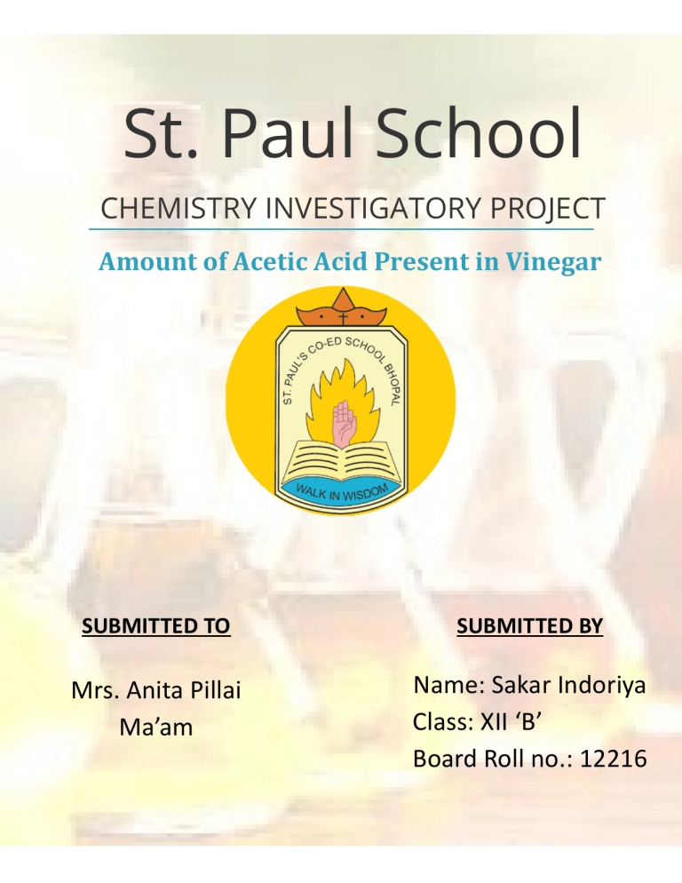Acetic Acid in Vinegar: Chemistry Investigatory Project