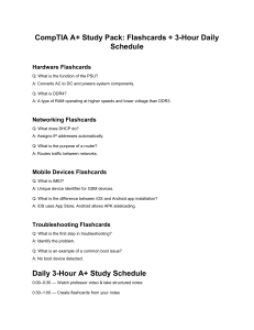 CompTIA A+ Study Pack: Flashcards & 3-Hour Schedule