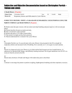 Christopher Parrish: Thorax & Lungs Documentation (Cystic Fibrosis)