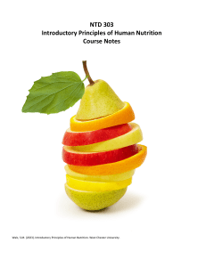 NTD 303 Human Nutrition Course Notes: Principles & Metabolism