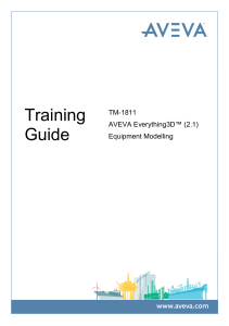 AVEVA E3D Equipment Modelling Training Guide TM-1811 (2.1)