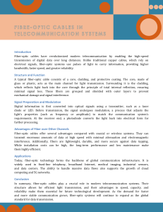 Fiber-Optic Cables: Structure, Function, Advantages & Applications