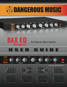 Dangerous BAX EQ Plug-in User Guide | Audio Equalizer Manual