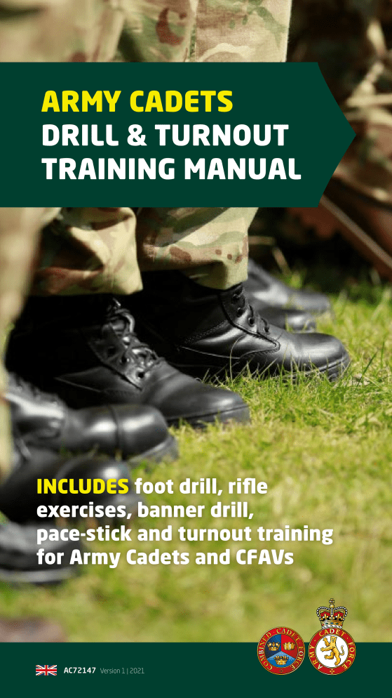 Army Cadets Drill & Turnout Training Manual | Foot Drill & Rifle Exercises
