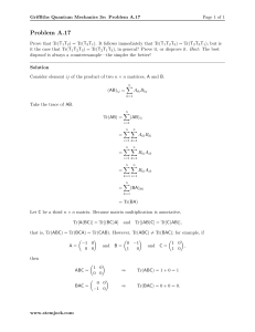 Griffiths QM Problem A.17: Trace of Matrix Products Proof & Counterexample