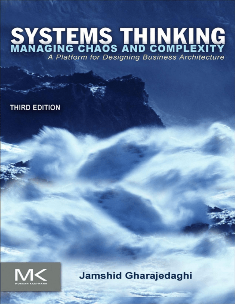 Systems Thinking: Managing Chaos & Complexity in Business Architecture
