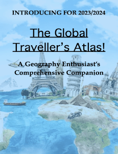 The Global Traveller's Atlas 2023/2024: Worldwide Travel Guide & Tips