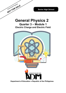 Electric Charge & Field: Physics 2 Module