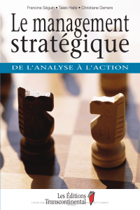 Management strat&eacute;gique : De l'analyse &agrave; l'action