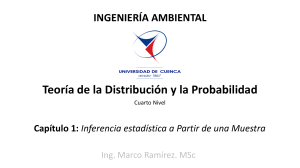 Inferencia Estad&iacute;stica: Distribuciones Muestrales