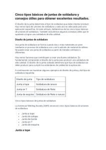 Cinco tipos b&aacute;sicos de juntas de soldadura y consejos &uacute;tiles para obtener excelentes resultados.