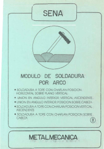 M&oacute;dulo de Soldadura por Arco: Configuraciones y Posiciones