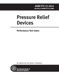 ASME PTC 25-2014: Pressure Relief Devices Performance Test Codes