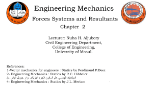Engineering Mechanics: Forces, Resultants, Moments & Couples - Chapter 2