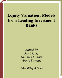 Equity Valuation: Models from Leading Investment Banks - Jan Viebig et al.