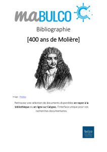 Bibliographie Moli&egrave;re : &OElig;uvres, biographies et essais critiques