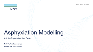Asphyxiation Modelling Webinar: Methods & Risk Analysis
