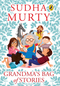 Grandma's Bag of Stories by Sudha Murty - Children's Folk Tales