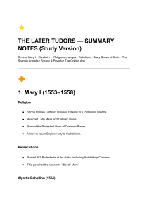 The Later Tudors Study Guide: Mary I, Elizabeth I, Spanish Armada Summary