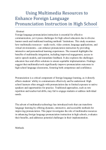 Multimedia in Foreign Language Pronunciation Instruction