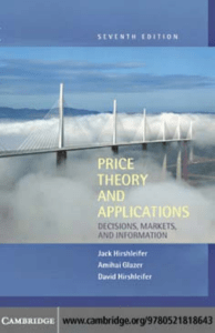Price Theory and Applications: Decisions, Markets, Information (7th Ed)