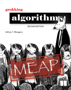 Grokking Algorithms Second Edition - MEAP