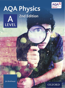 AQA Physics A Level 2nd Edition Textbook by Jim Breithaupt - Oxford