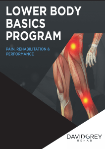 Lower Body Basics Program: Pain, Rehab & Performance
