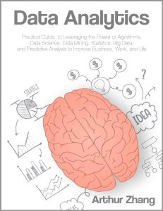 Data Analytics: Practical Guide to Algorithms, Data Science & Big Data
