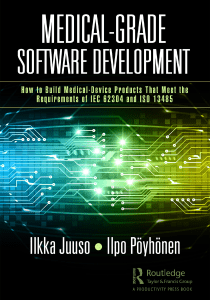 Medical-Grade Software Development: IEC 62304 & ISO 13485 Compliance Guide