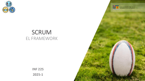 SCRUM: El Framework &Aacute;gil para Desarrollo de Software