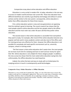 Online vs. Offline Education: A Comparative Essay