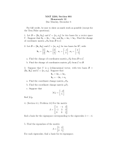 MAT 2250 Linear Algebra Homework 12: Bases, Coordinates, Eigenvalues