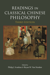 Readings in Classical Chinese Philosophy Third Edition Textbook