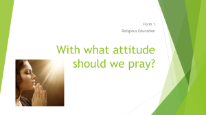 Attitude in Prayer: Religious Education Presentation