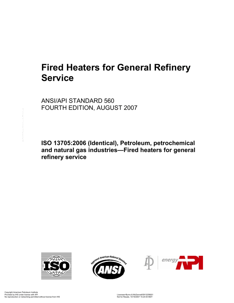 API 560: Fired Heaters for General Refinery Service Standard (2007)