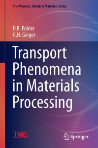 Transport Phenomena in Materials Processing: Fluid Dynamics Textbook
