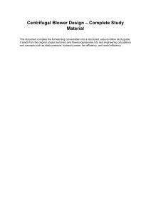 Centrifugal Blower Design: Study Material